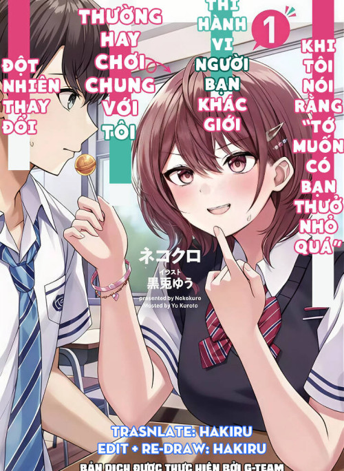 Khi Tôi Nói Rằng, Tôi Muốn Có Người Bạn Thuở Nhỏ Quá Thì Hành Vi Người Bạn Khác Giới Thường Hay Chơi Chung Với Tôi Đột Nhiên Thay Đổi