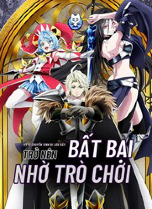 Kỵ Sĩ Chuyển Sinh Bị Lưu Đày, Trở Nên Bất Bại Nhờ Trò Chơi