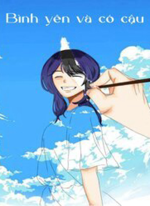 Bình Yên Nơi Có Cậu