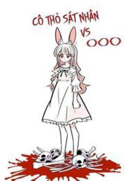 Cô Thỏ Sát Nhân
