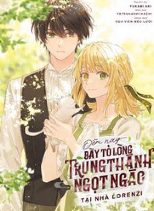 Đêm Nay, Bày Tỏ Lòng Trung Thành Ngọt Ngào Tại Nhà Lorenzi