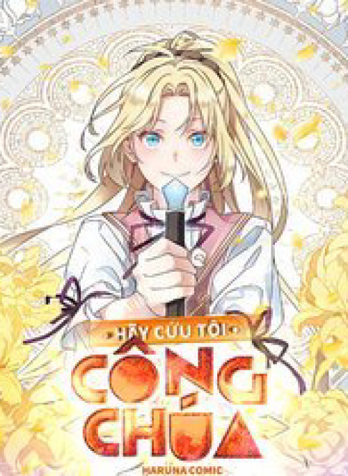 Hãy Cứu Tôi, Công Chúa