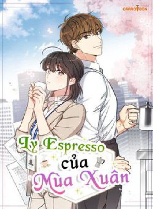 Ly Espresso Của Mùa Xuân