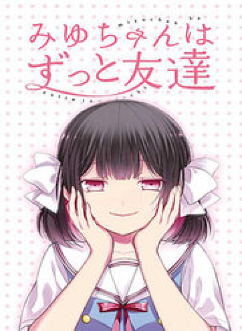 Miyu-Chan Sẽ Mãi Là Bạn Của Cậu Nhé