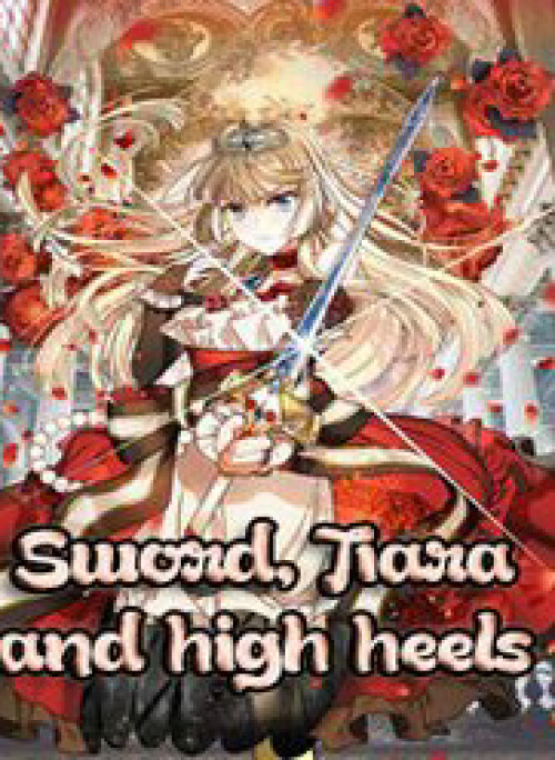 Sword, Tiara And High Heels