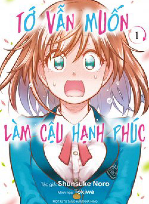 Tớ vẫn muốn làm cậu hạnh phúc