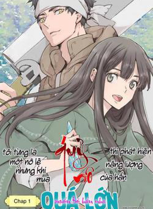 Tôi Từng Là Một Nô Lệ Nhưng Khi Mua Một Quỷ Nô Thì Phát Hiện Năng Lượng Của Hắn Quá Lớn Nên Muốn Bỏ Hắn Nha....